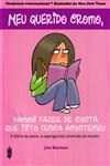 Meu Querido Cromo Vamos Fazer De Conta Que Isto Nunca Aconteceu
