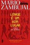Longe E Um Bom Lugar
