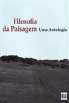 Filosofia Da Paisagem Uma Antologia