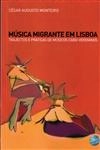 Musica Migrante Em Lisboa Trajectos Praticas De Musicos Cabo-verdianos