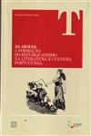 Armas A Formacao Do Republicanismo Na Literatura E Cultura Portuguesa, As