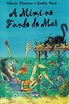Mimi No Fundo Do Mar, A