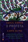Profeta E A Arte Da Paz, O