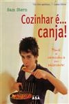 Cozinhar E Canja