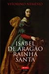 Isabel De Aragao Rainha Santa
