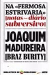 Na Fermosa Estrivaria Notas Dum Diario Subversivo