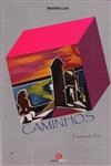 Caminhos Poemas Da Tila