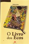Livro Dos Ecos, O