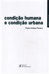 Condicao Humana E Condicao Urbana