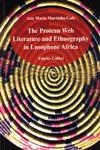 The Protean Web Literaturae And Etvoghraphy In Lusophone Africa