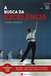 Busca Da Excelencia, A