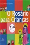 Rosario Para Criancas, O