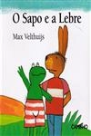 Sapo E A Lebre, O