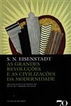 Grandes Revolucoes E As Civilizacoes Da Modernidade, As