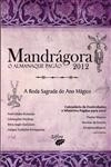 Mandragora O Almanaque Pagao 2012