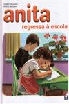 Anita Regressa A Escola
