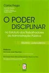 Poder Disciplinar No Estatuto Dos Trabalhadores Da Administracao Publica, O