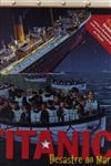 Titanic Desastre No Mar