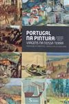 Portugal Na Pintura Viagens Na Nossa Terra (bilingue)