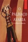 Palhaco Avaria E O Planeta Bateria, O