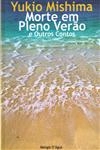 Morte Em Pleno Verao E Outros Contos
