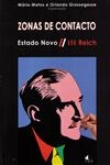 Zonas De Contacto Estado Novo/ Iii Reich
