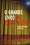 Grande Livro Do Espectaculo, O Vol3