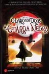 Livro Dos Dons, O Vol2 - A Guarda Negra