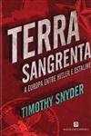 Terra Sangrenta A Europa Entre Hitler E Estaline