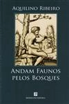 Andam Faunos Pelos Bosques