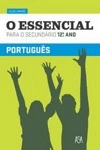 Essencial Para O Secundario Portugues 12 Ano, O