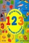 Gira As Rodas 123 E Aprende A Contar