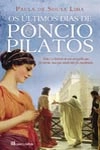 Ultimos Dias De Poncio Pilatos, Os