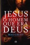 Jesus O Homem Que Era Deus
