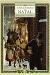 Cancao De Natal De Charles Dickens, Uma