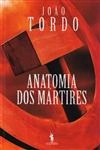 Anatomia Dos Martires