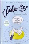 Walter-ego