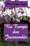 No Tempo Das Jacarandas