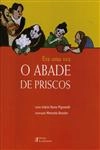 Era Uma Vez O Abade De Priscos