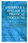 Observar E Avaliar As Praticas Docentes