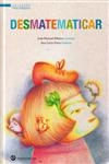 Desmatematicar
