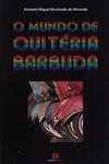 Mundo De Quiteria Barbuda, O