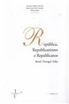 Republica Republicanismo E Republicanos