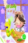 Wooly E Os Amigos