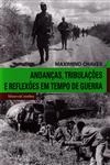 Andancas Tribulacoes E Reflexoes Em Tempo De Guerra