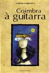 Coimbra A Guitarra