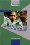 Quando Timor Leste Foi Uma Causa