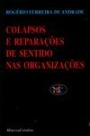 Colapsos E Reparacoes Desentido Nas Organizacoes