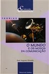 Mundo E Os Modos De Comunicacao, O