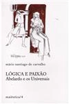 Logica E Paixao Abelardo E Os Universais